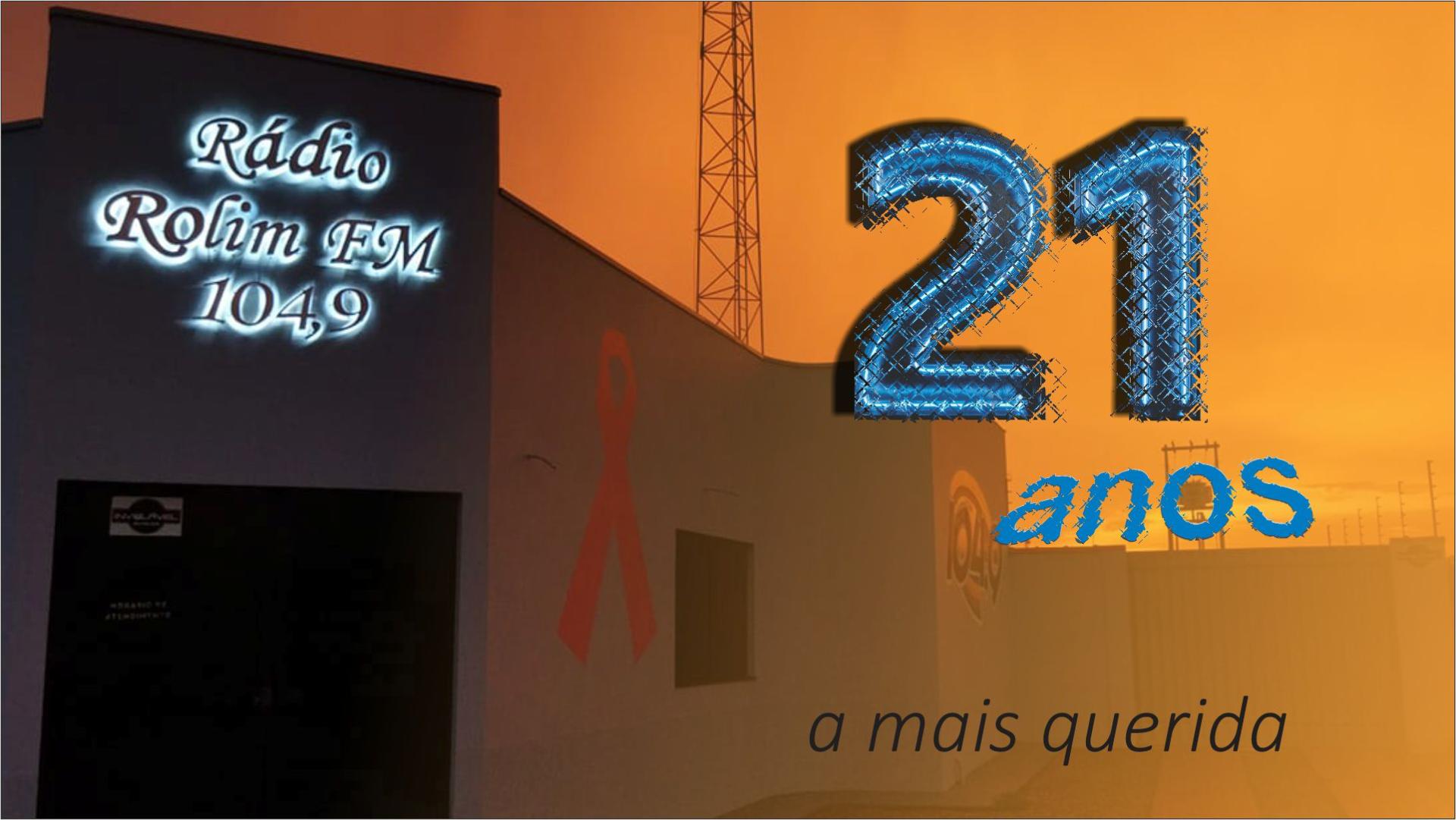 Rádio Rolim FM 104,9 completa 21 anos de dedicação à comunidade rolimourense